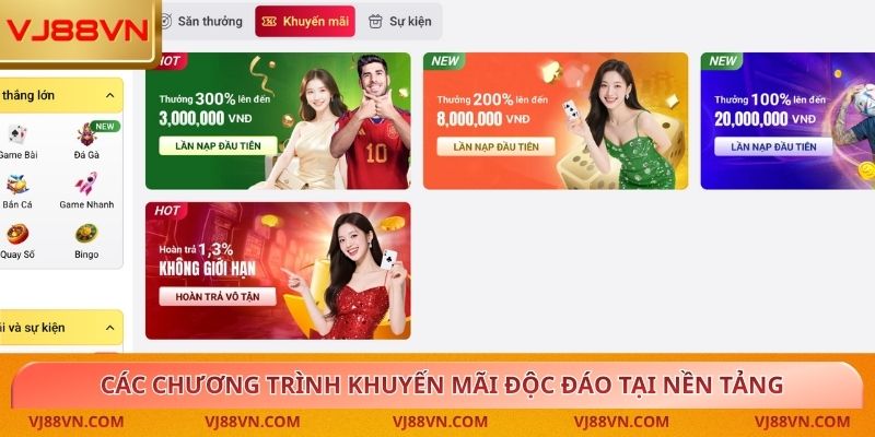 Các chương trình khuyến mãi độc đáo tại nền tảng