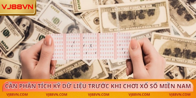 Cần phân tích kỹ dữ liệu trước khi chơi xổ số miền Nam