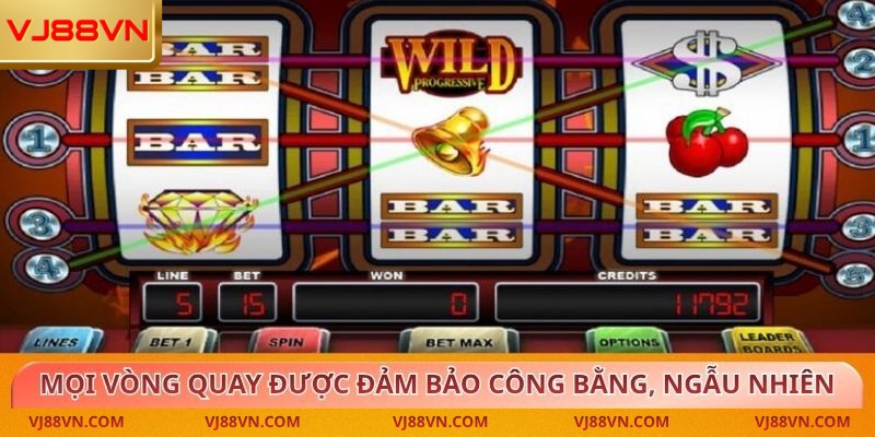 Mọi vòng quay đều được đảm bảo công bằng và ngẫu nhiên