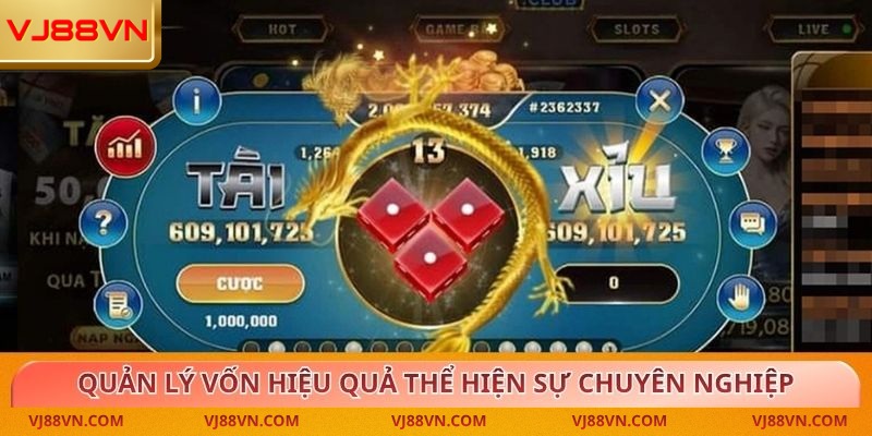 Quản lý vốn hiệu quả thể hiện sự chuyên nghiệp