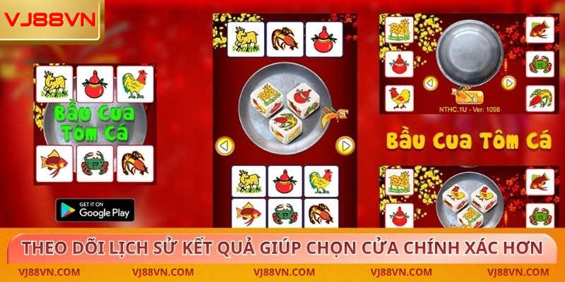 Theo dõi lịch sử kết quả giúp người chơi chọn cửa bầu cua chính xác hơn